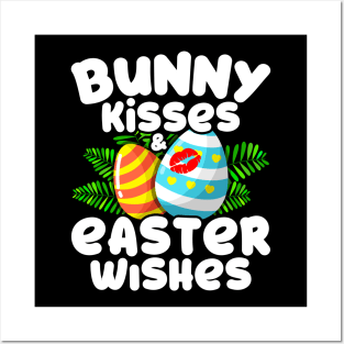 Bunny Kisses Easter Wishes Funny Easter Eggs Saying Gift Posters and Art